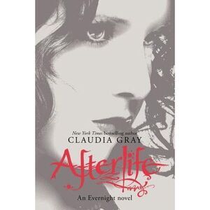 Afterlife -- Claudia Gray